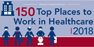 Beckers Hospital Review 150 Top Places to Work in Healthcare 2018 logo