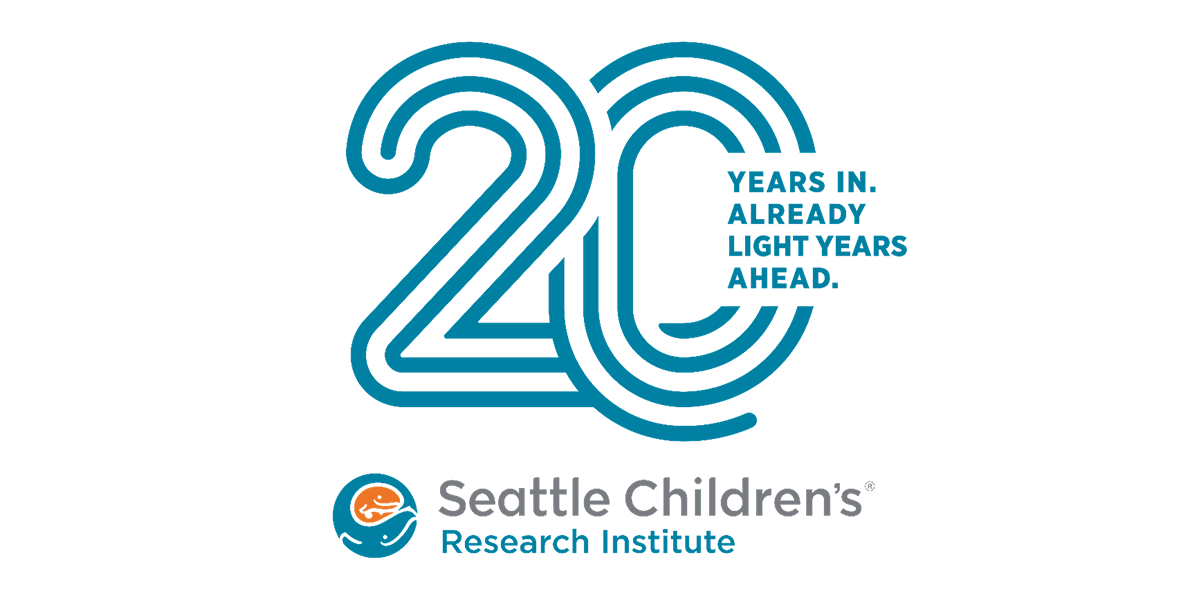 Graphic that reads "20 years in. Already light years ahead. Seattle Children's Research Institute"
