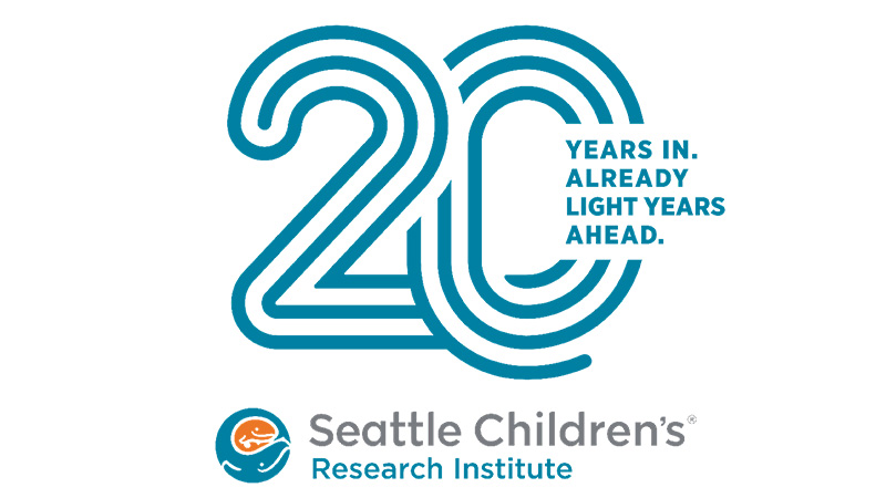 Graphic that reads "20 years in. Already light years ahead. Seattle Children's Research Institute"