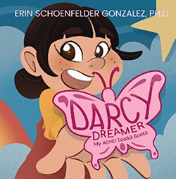 The cover of Darcy Daydreamer features a young girl holding out a butterfly with the book's title written on it