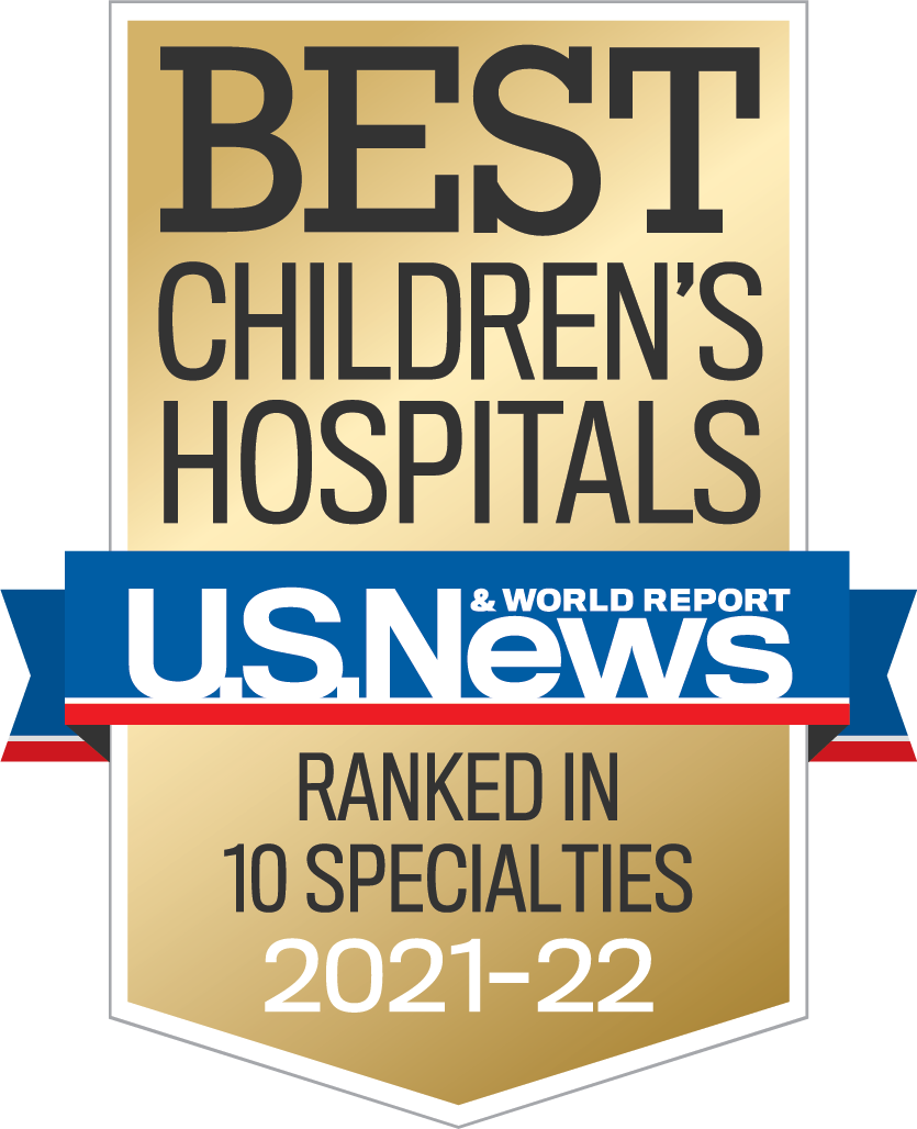 U.S. News and World Report Best Children’s Hospitals Badge, ranked in ten specialties, 2021 to 2022.
