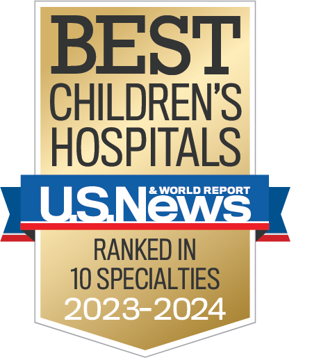 Best Children's Hospitals Award from US News ranked in 10 specialties for the years 2023 to 2024