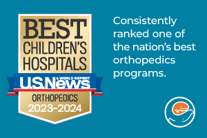 Seattle Children's is consitently ranked one of the nation's best othopedics programs by U.S. News and World Report
