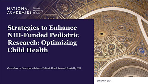 Graphic reads "Strategies to Enhance NIH-Funded Pediatric Research: Optimizing Child Health"